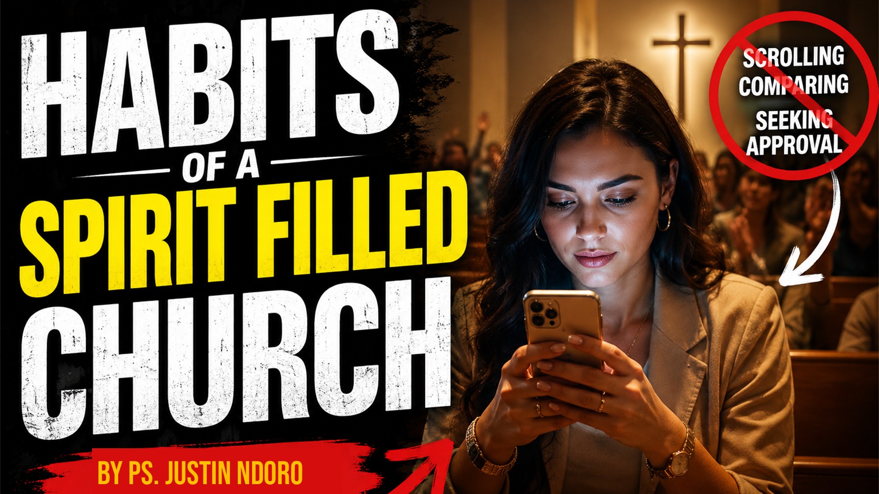 Habits Of A Spirit Filled Church